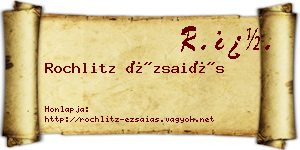 Rochlitz Ézsaiás névjegykártya